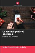 Conselhos para os gestores af Carlos Manuel Balán Carballo