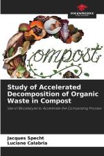 Study of Accelerated Decomposition of Organic Waste in Compost af Jacques Specht
