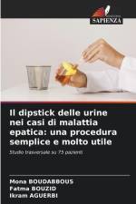 Il dipstick delle urine nei casi di malattia epatica: una procedura semplice e molto utile af Mona Boudabbous