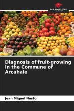 Diagnosis of fruit-growing in the Commune of Arcahaie af Jean Miguel Nestor