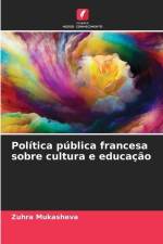 Política pública francesa sobre cultura e educação af Zuhra Mukasheva