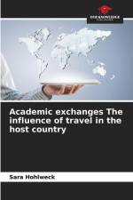 Academic exchanges The influence of travel in the host country af Sara Hohlweck