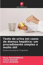 Teste de urina em casos de doença hepática: um procedimento simples e muito útil af Mona Boudabbous