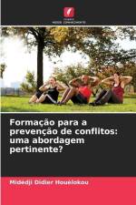 Formação para a prevenção de conflitos: uma abordagem pertinente? af Midédji Didier Houèlokou