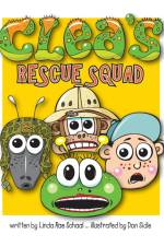 Clea's Rescue Squad af Linda Rae Schaal