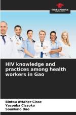 HIV knowledge and practices among health workers in Gao af Bintou Attaher Cisse
