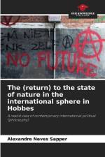 The (return) to the state of nature in the international sphere in Hobbes af Alexandre Neves Sapper