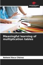 Meaningful learning of multiplication tables af Nohemí Baca Chávez
