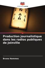 Production journalistique dans les radios publiques de Joinville af Bruna Hammes