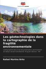 Les géotechnologies dans la cartographie de la fragilité environnementale af Rafael Martins Brito
