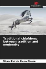 Traditional chiefdoms between tradition and modernity af Winnie Patricia Etonde Njayou