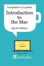 Introduction to the Mac (macOS Big Sur) - Compilation of 5 Great User Guides af Lynette Coulston