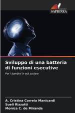 Sviluppo di una batteria di funzioni esecutive af A. Cristina Correia Manicardi