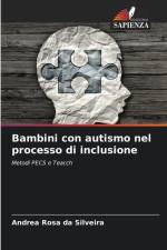 Bambini con autismo nel processo di inclusione af Andrea Rosa Da Silveira