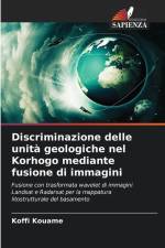 Discriminazione delle unità geologiche nel Korhogo mediante fusione di immagini af Koffi Kouamé