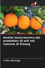 Analisi socio-tecnica dei produttori di orti nel comune di Kisang af Ir Alex Alimengo