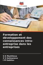 Formation et développement des connaissances intra-entreprise dans les entreprises af S K Mazhitova