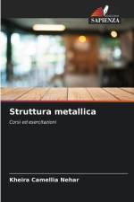 Struttura metallica af Kheira Camellia Nehar