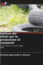 Utilizzo dei rifiuti per la produzione di compositi af Carolina Aparecida B. Oliveira
