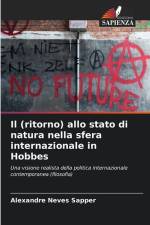 Il (ritorno) allo stato di natura nella sfera internazionale in Hobbes af Alexandre Neves Sapper