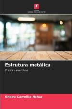 Estrutura metálica af Kheira Camellia Nehar
