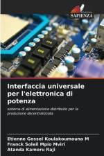 Interfaccia universale per l'elettronica di potenza af Etienne Gessel Koulakoumouna M