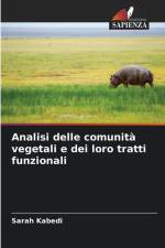 Analisi delle comunità vegetali e dei loro tratti funzionali af Sarah Kabedi