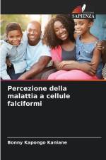 Percezione della malattia a cellule falciformi af Bonny Kapongo Kaniane