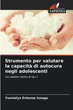 Strumento per valutare la capacità di autocura negli adolescenti af Yusnielys Entenza Iznaga
