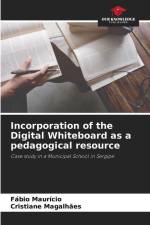 Incorporation of the Digital Whiteboard as a pedagogical resource af Fábio Maurício