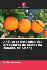 Análise sociotécnica dos produtores de hortas na comuna de Kisang af Ir Alex Alimengo
