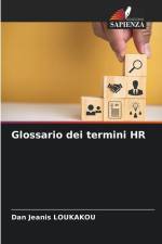 Glossario dei termini HR af Dan Jeanis Loukakou