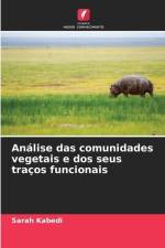 Análise das comunidades vegetais e dos seus traços funcionais af Sarah Kabedi