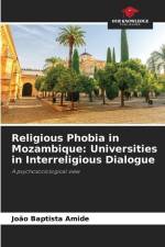 Religious Phobia in Mozambique: Universities in Interreligious Dialogue af João Baptista Amide