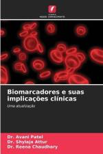 Biomarcadores e suas implicações clínicas af Avani Patel