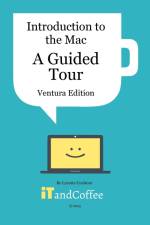 Introduction to the Mac (Part 1) - A Guided Tour (Ventura Edition) af Lynette Coulston