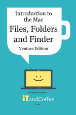 Introduction to the Mac (Part 2) - Files, Folders and Finder (Ventura Edition) af Lynette Coulston