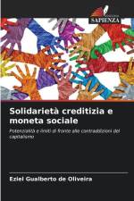 Solidarietà creditizia e moneta sociale af Eziel Gualberto de Oliveira