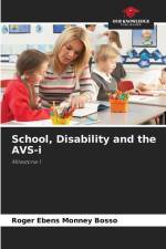 School, Disability and the AVS-i af Roger Ebens Monney Bosso