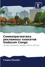 Semiopragmatika reklamnyh plakatow Vodacom Congo af Gloriq Mpemba