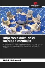 Imperfecciones en el mercado crediticio af Mehdi Mahmoudi