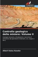 Controllo geologico delle miniere: Volume II af Albert Kalau Kaseke