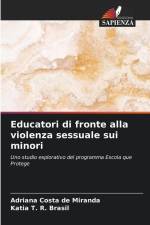 Educatori di fronte alla violenza sessuale sui minori af Adriana Costa de Miranda