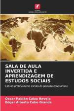 SALA DE AULA INVERTIDA E APRENDIZAGEM DE ESTUDOS SOCIAIS af Óscar Fabián Caiza Revelo