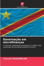 Governação em microfinanças af Innocent Mukambilwa