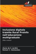 Inclusione digitale tramite Rural Proinfo nell'educazione multigraduale af Alyne de S. Jardim