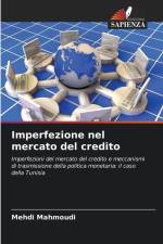 Imperfezione nel mercato del credito af Mehdi Mahmoudi