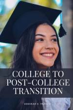 College to Post-College Transition af E. Franco Deborah