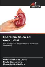 Esercizio fisico ed emodialisi af Odelita Dourado Costa