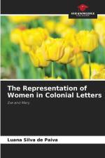 The Representation of Women in Colonial Letters af Luana Silva de Paiva